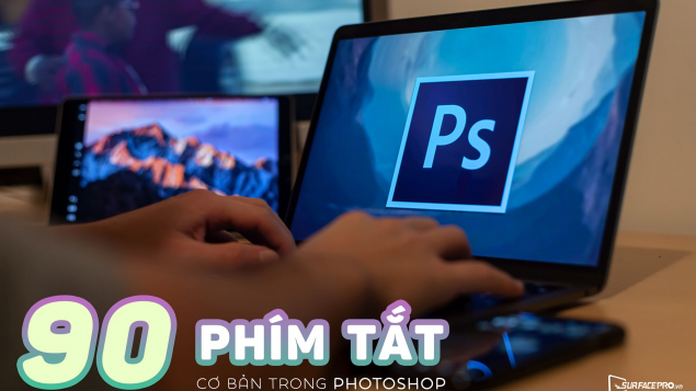 90 Phím tắt cơ bản trong Photoshop